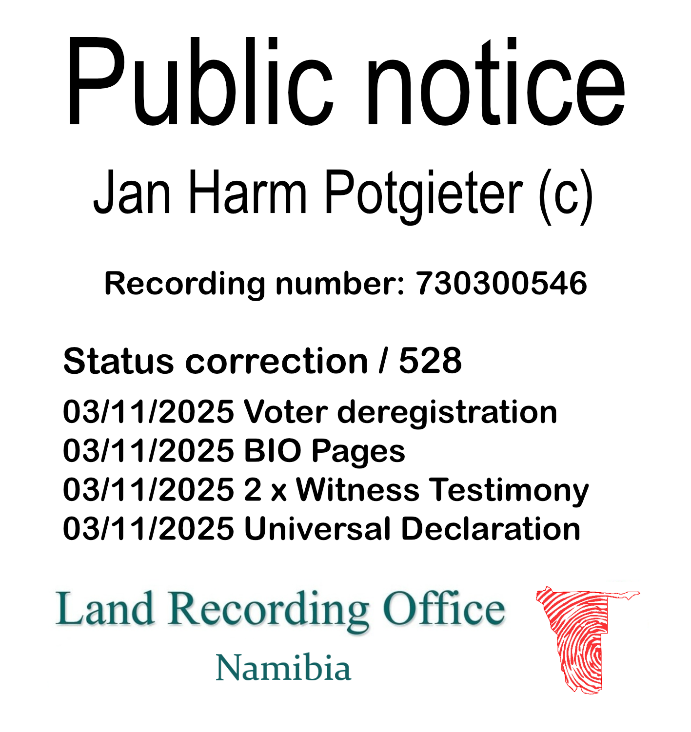 Public notice Jan Harm Potgieter Recording number 730300546
